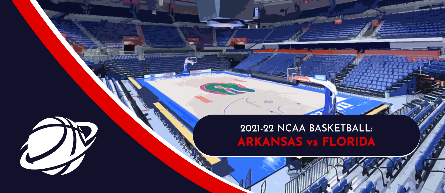 Arkansas vs. Florida NCAAB Odds and Preview - February 22nd, 2022