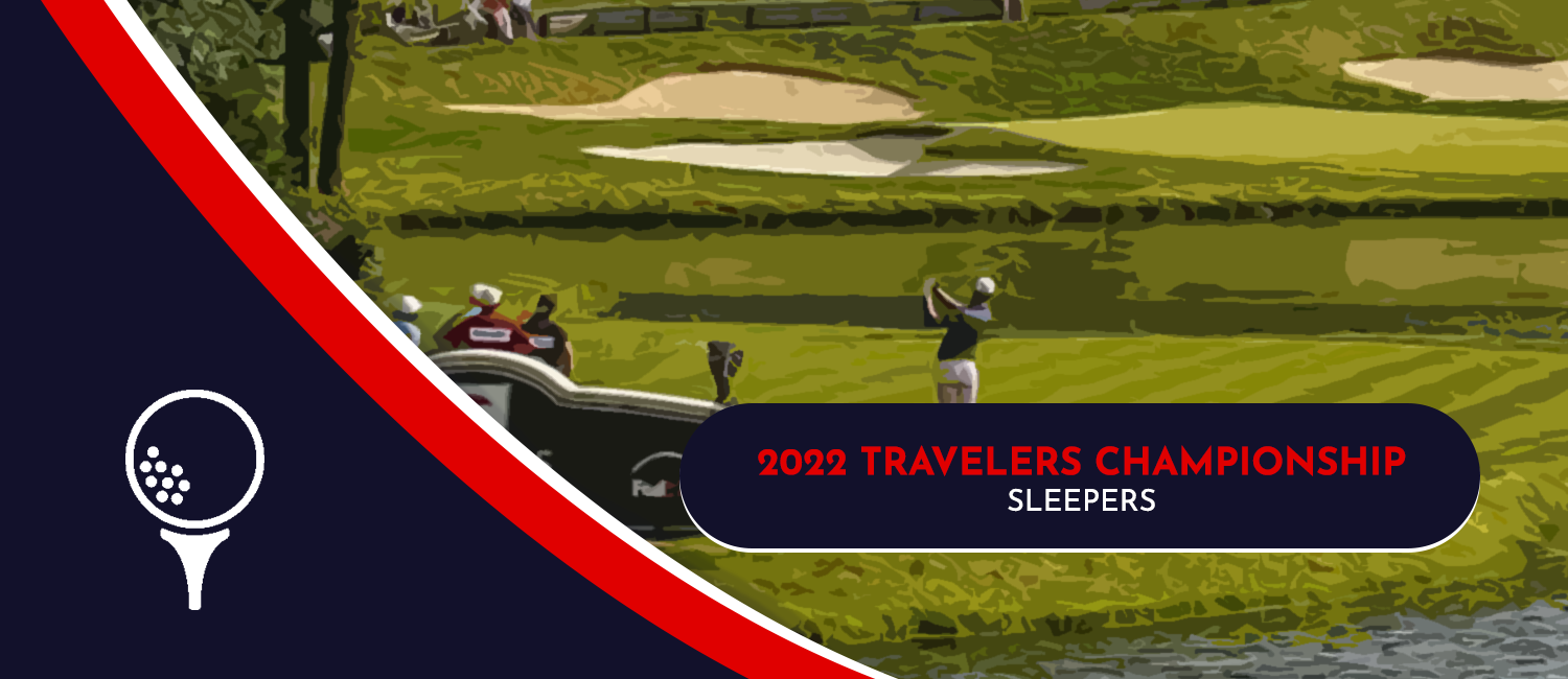 2022 Travelers Championship Sleeper Picks