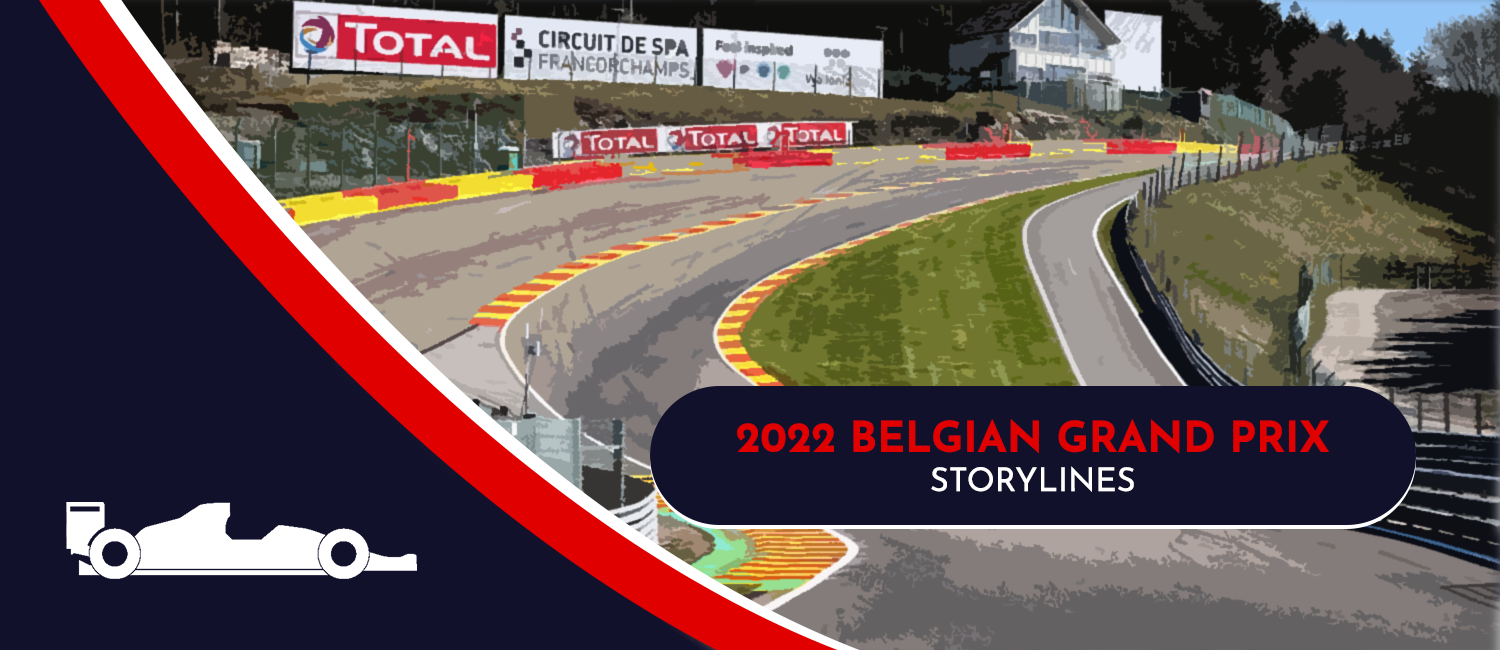 2022 Belgian Grand Prix Takeaways