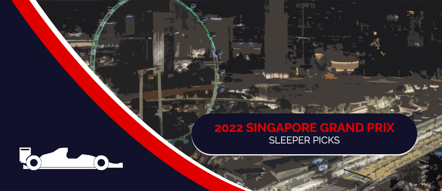 2022 Singapore Grand Prix Sleeper Picks