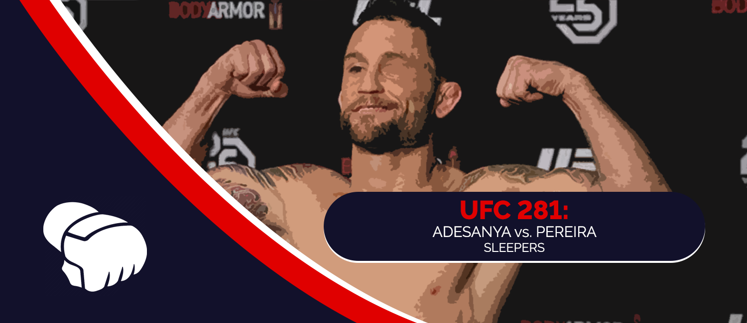 UFC 281 Sleeper Picks