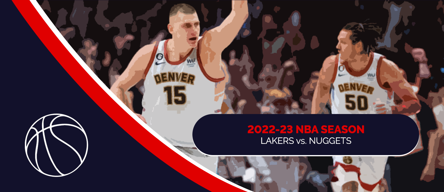 Lakers vs. Nuggets 2023 NBA Odds and Preview - January 9th