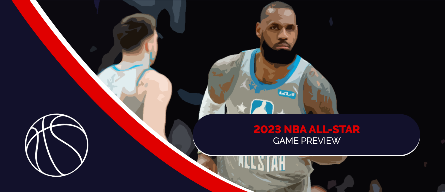 2023 NBA All-Star Game Odds, Preview and Picks