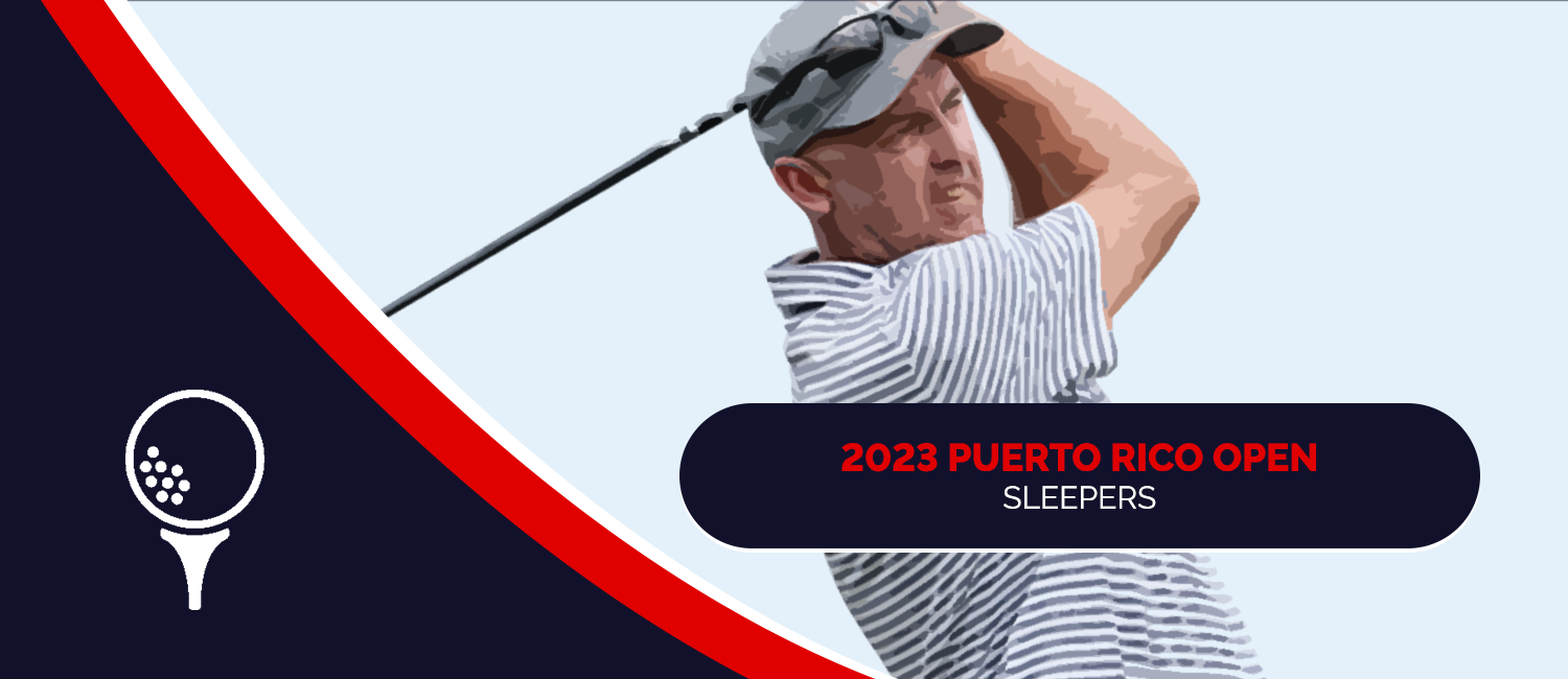 2023 Puerto Rico Open Sleeper Picks