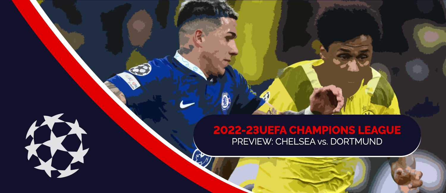 Chelsea vs. Borussia Dortmund 2023 Champions League Odds & Preview (Mar. 7)