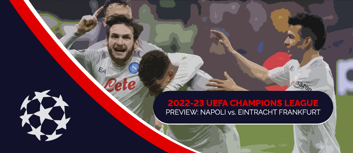 Napoli vs. Eintracht Frankfurt 2023 Champions League Odds & Preview (Mar. 15)