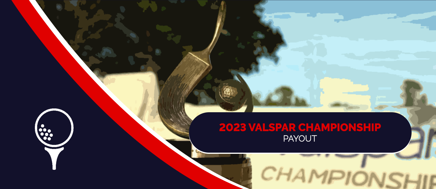 2023 Valspar Championship Purse and Payout Breakdown