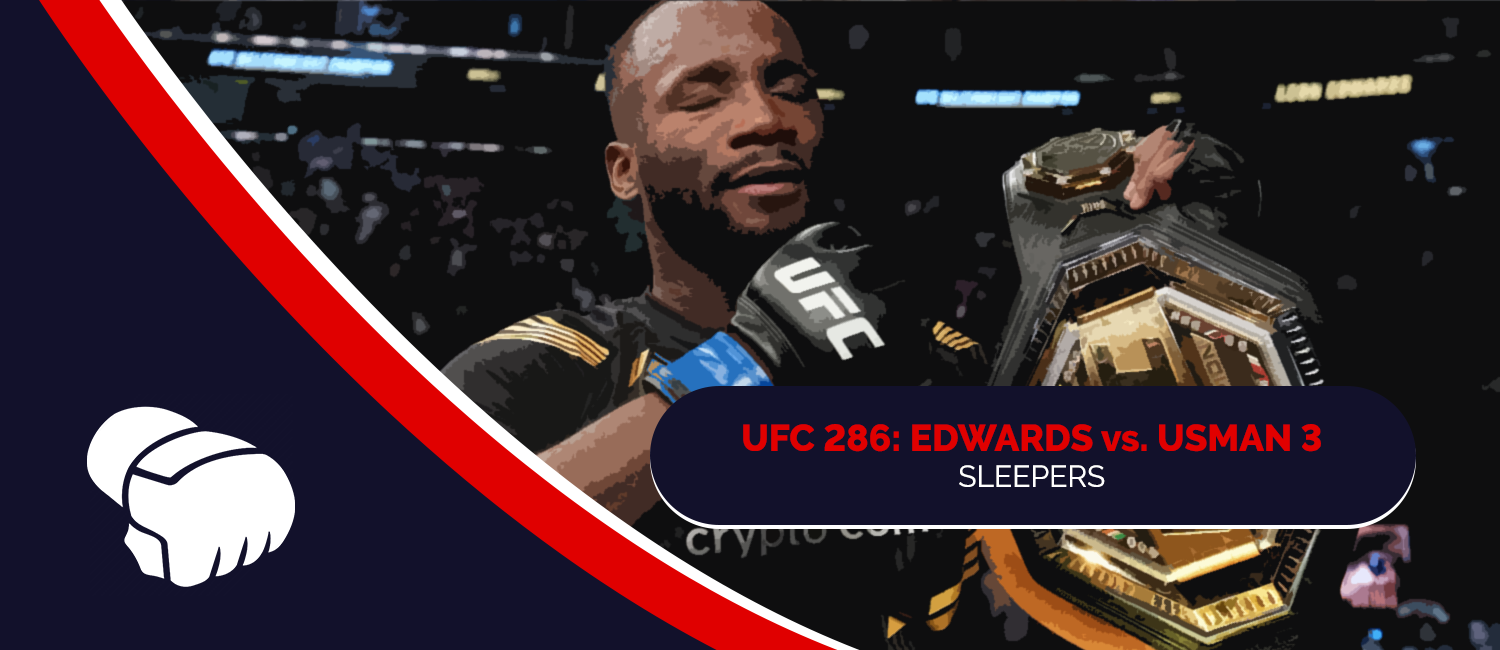 UFC 286 Sleeper Picks