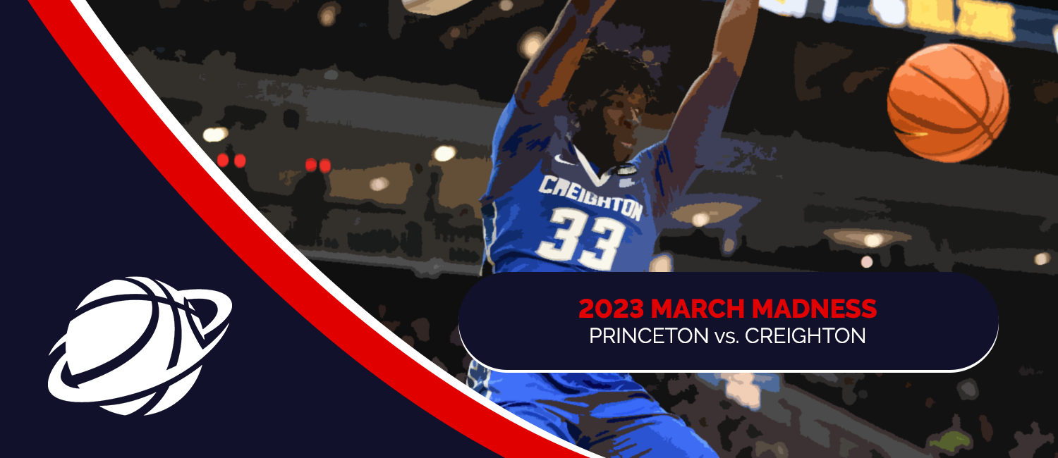 Princeton vs. Creighton 2023 March Madness Sweet 16 Odds and Preview