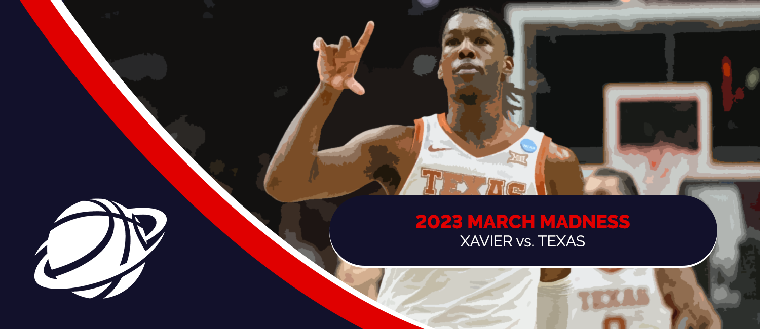 Xavier vs. Texas 2023 March Madness Sweet 16 Odds and Preview