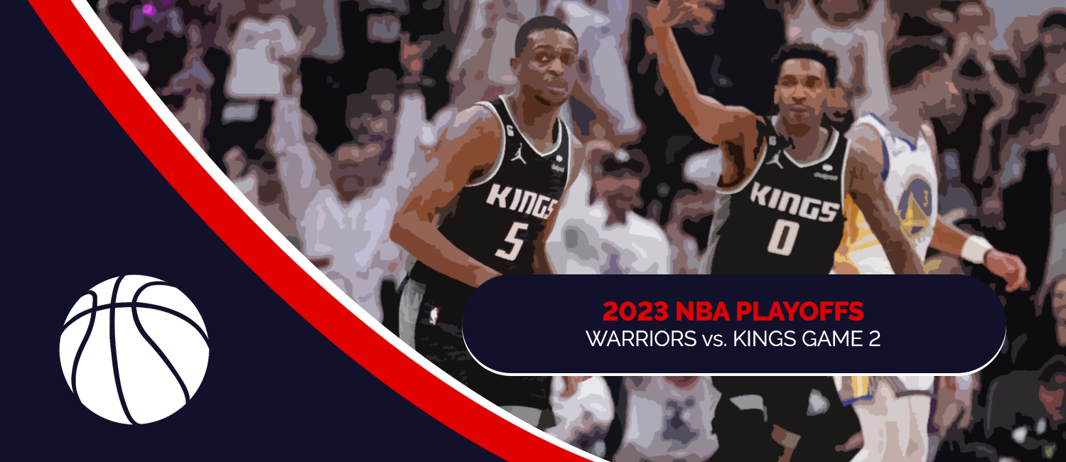 Warriors vs. Kings 2023 NBA Playoffs Odds and Game 2 Preview - April 17th