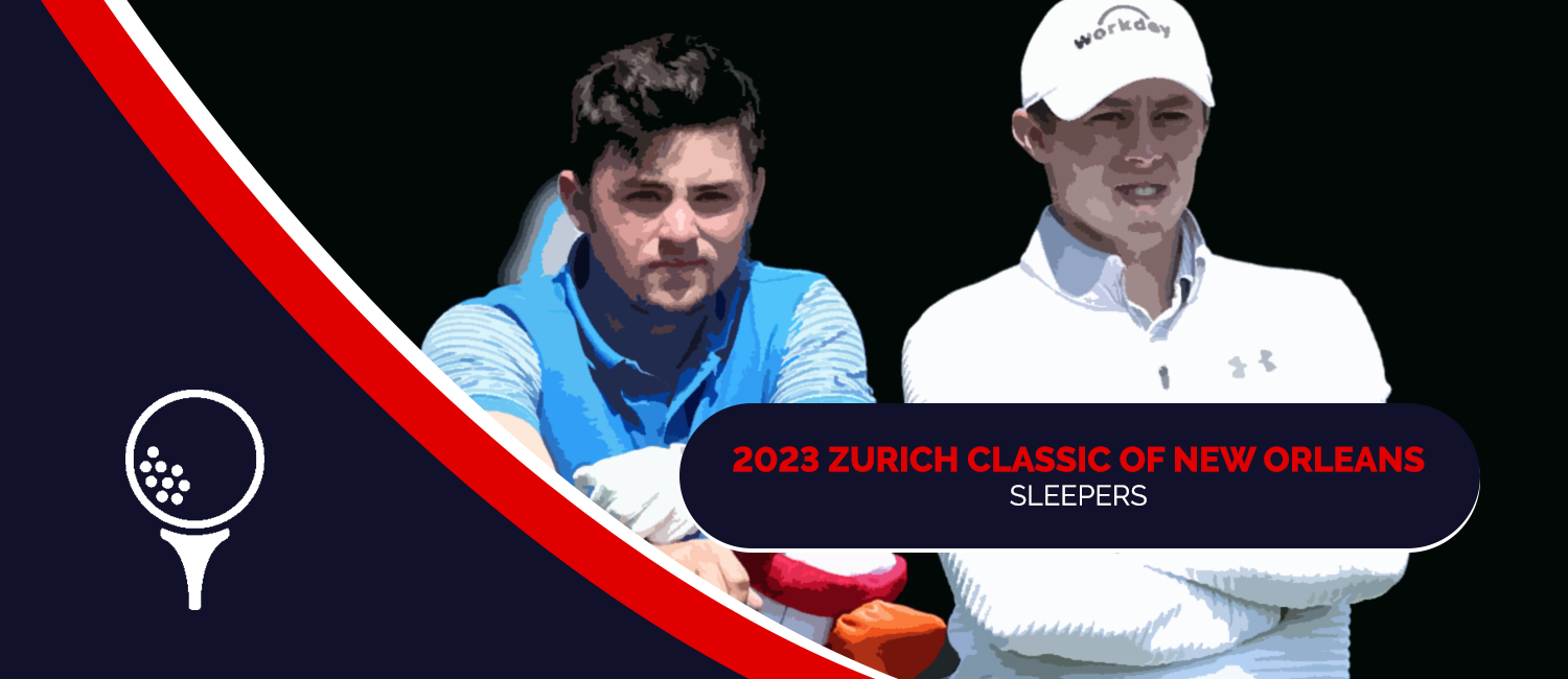 2023 Zurich Classic of New Orleans Sleeper Picks