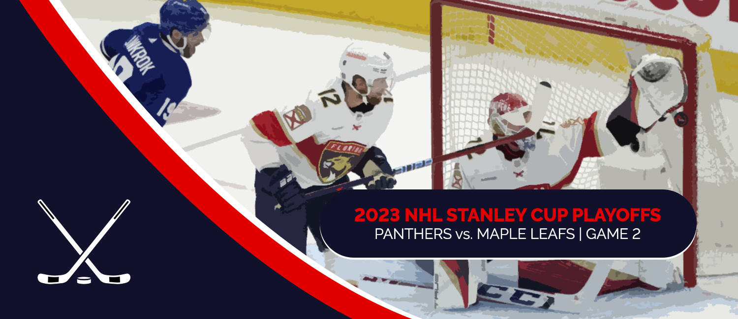 Panthers vs. Maple Leafs 2023 NHL Playoffs Odds and Game 2 Preview - May 4th