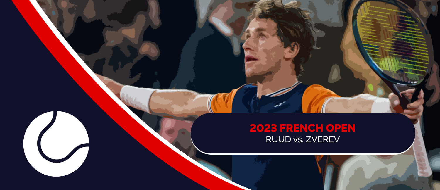 Ruud vs. Zverev 2023 French Open Odds and Preview – June 9th