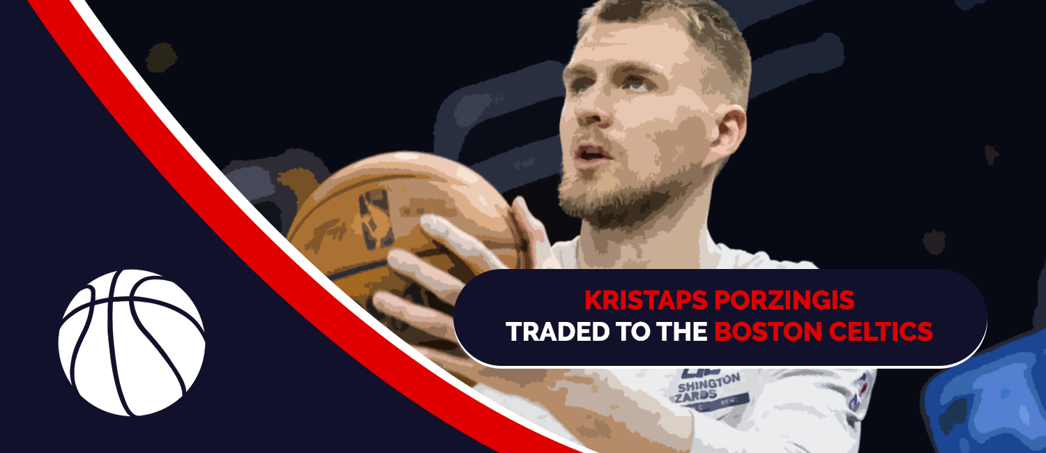 Three-Way Trade Sends Kristaps Porzingis to Boston