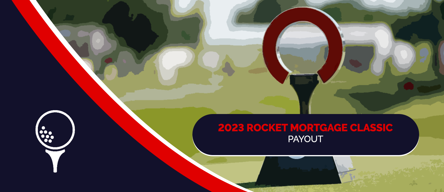 2023 Rocket Mortgage Classic Purse and Payout Breakdown