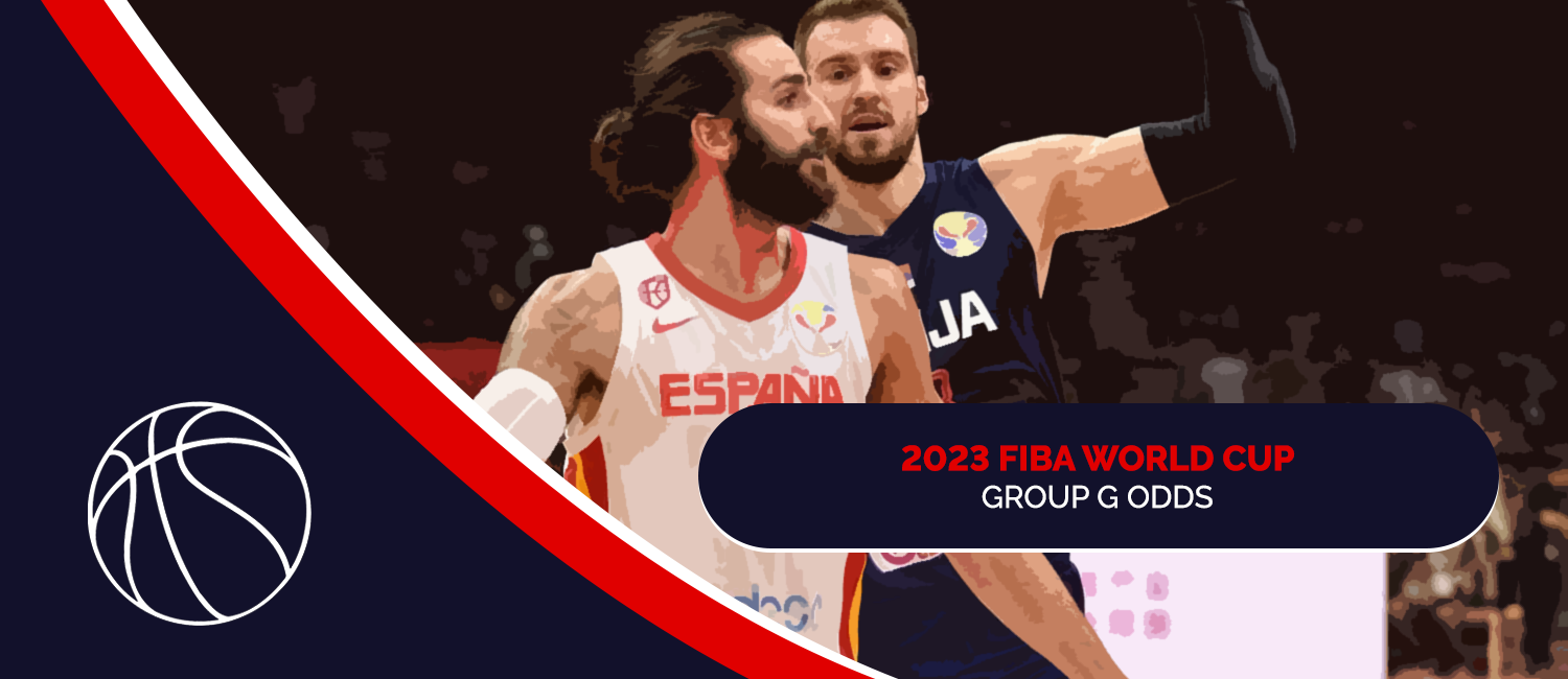 2023 FIBA World Cup Group G Betting Odds