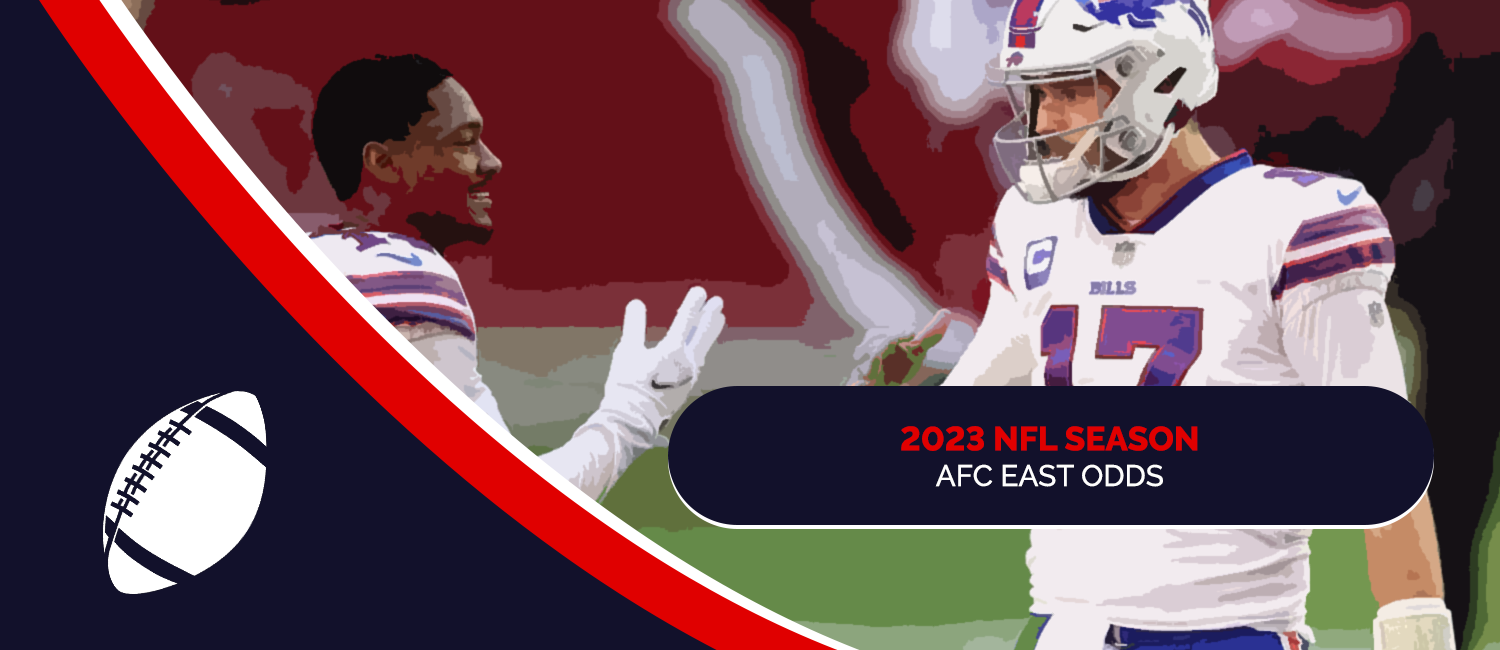 2023 AFC East Division NFL Odds & Predictions
