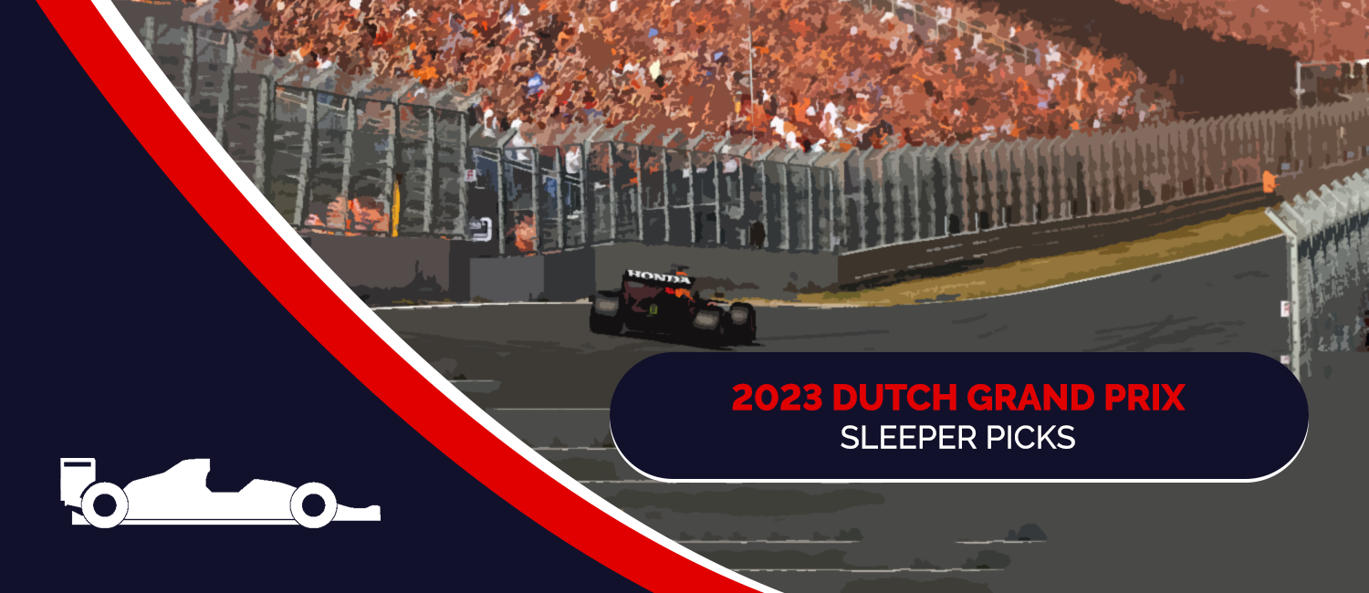 2023 Dutch Grand Prix Sleeper Picks