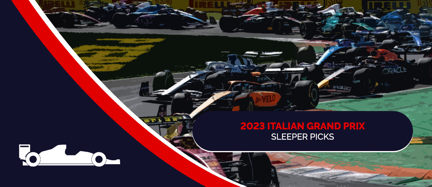 2023 Italian Grand Prix Sleeper Picks