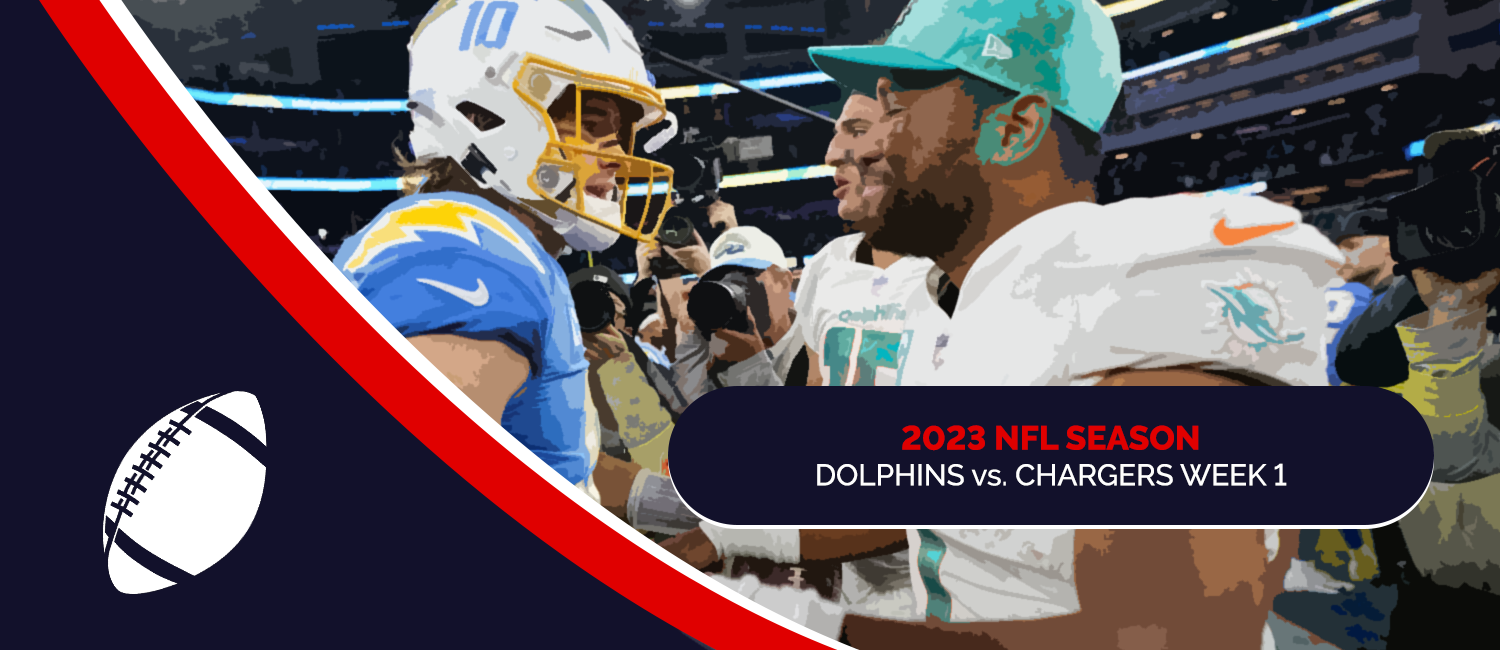 Dolphins vs. Chargers 2023 NFL Week 1 Odds, Preview & Pick