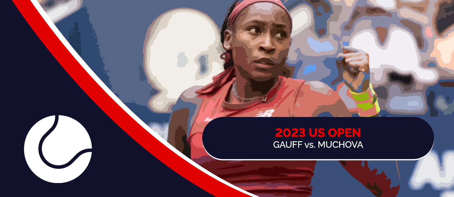 Gauff vs. Muchova 2023 US Open Odds and Preview – September 7th