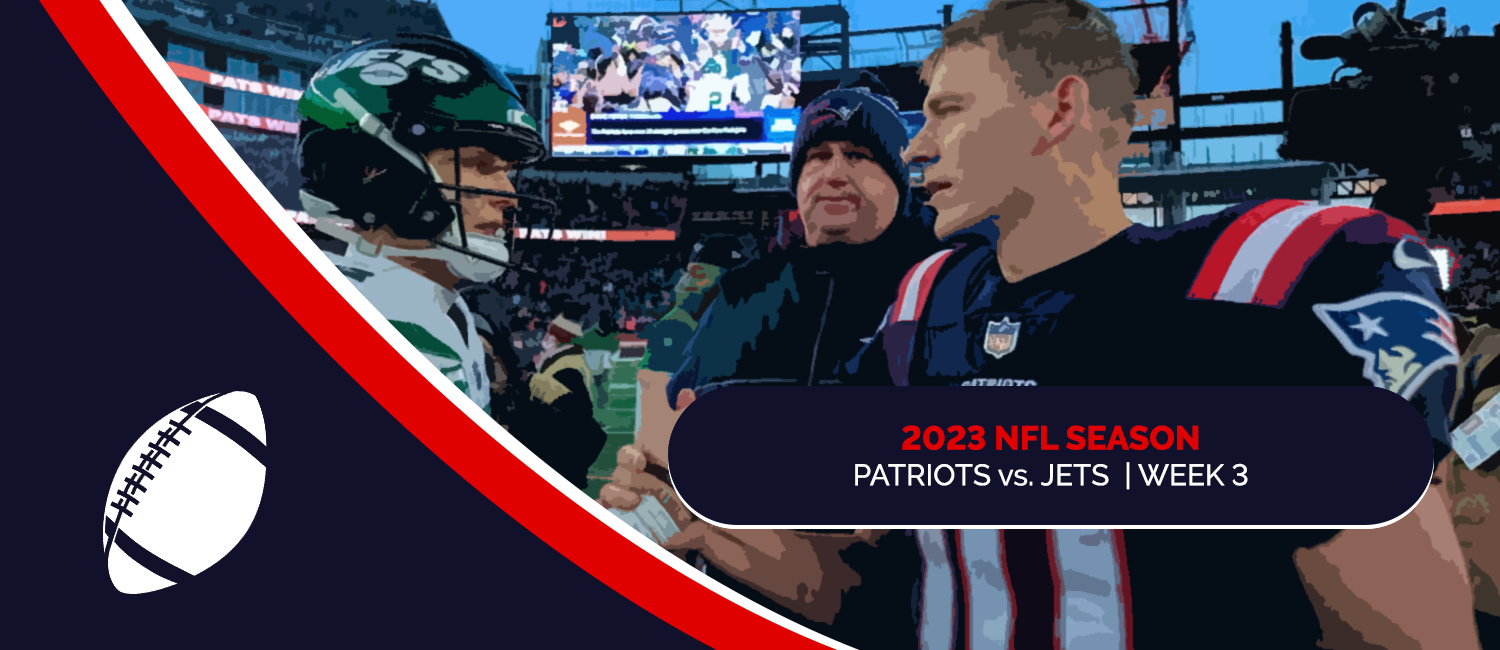Patriots vs. Jets 2023 NFL Week 3 Odds, Preview & Pick