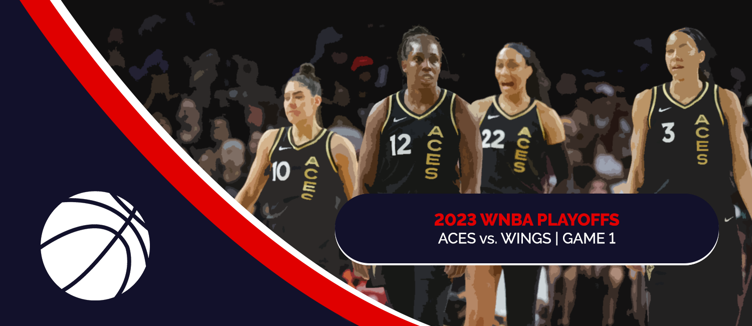 Aces vs. Wings 2023 WNBA Playoffs Game 1 Odds and Preview