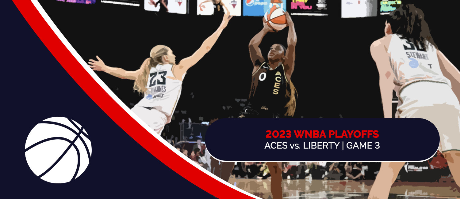 Aces vs. Liberty 2023 WNBA Finals Game 3 Odds and Preview