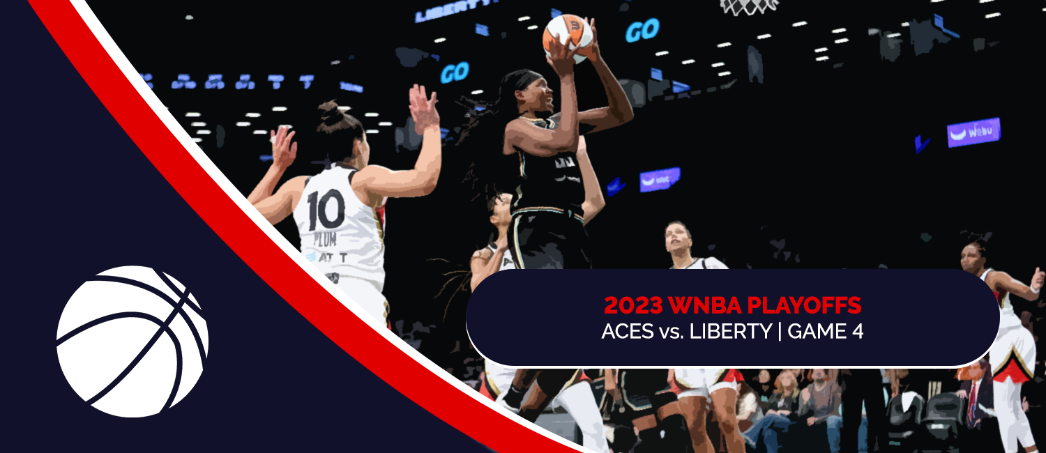 Aces vs. Liberty 2023 WNBA Finals Game 4 Odds and Preview