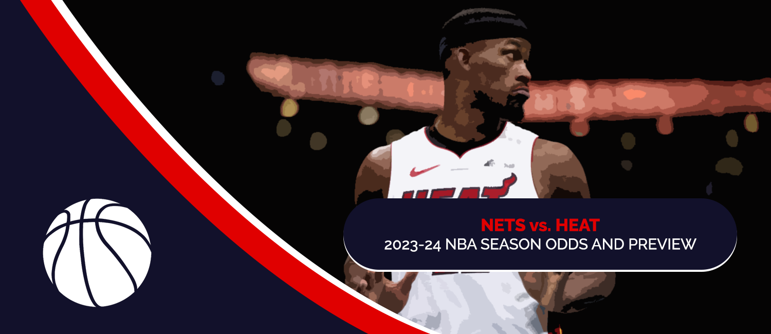 Nets vs. Heat 2023 NBA Odds and Preview – November 16th