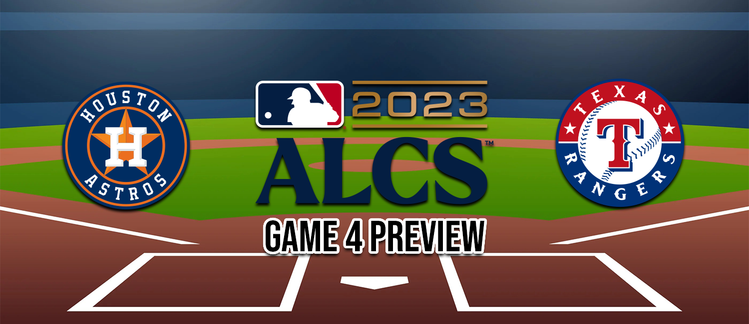 Astros vs. Rangers 2023 MLB ALCS Game 4 Odds and Preview