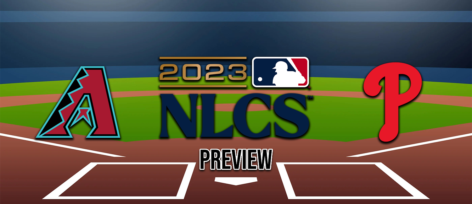Diamondbacks vs. Phillies 2023 MLB NLCS Odds and Preview