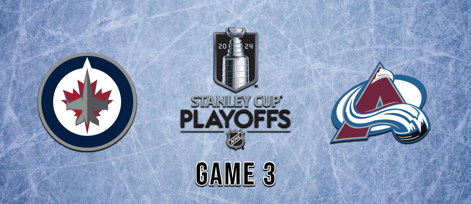 Jets vs. Avalanche 2024 Stanley Cup Playoffs Odds & Game 3 Preview