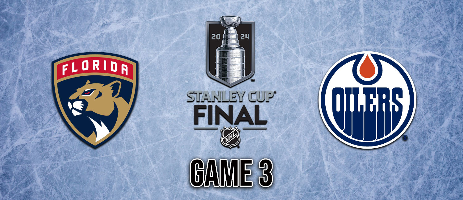 Panthers vs. Oilers 2024 Stanley Cup Final Game 3 Odds & Preview