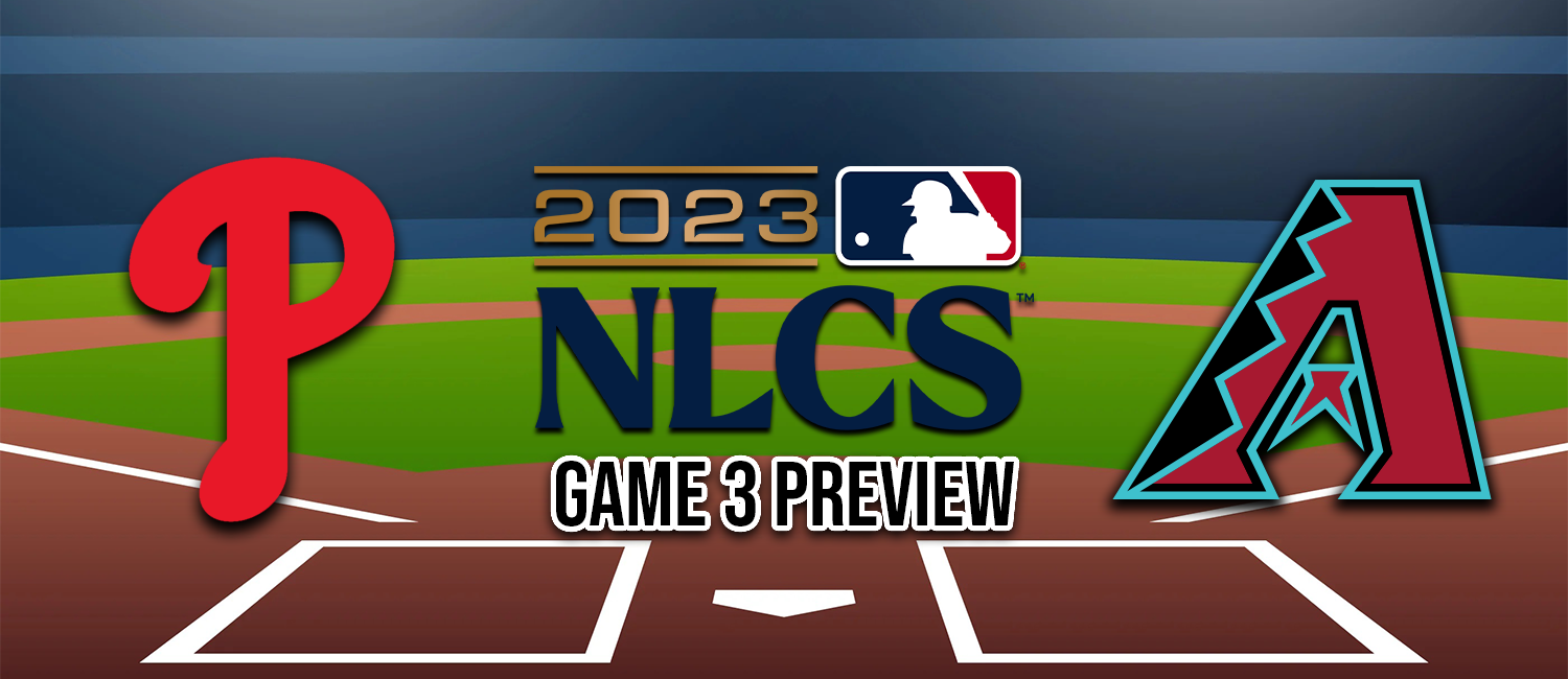 Phillies vs. Diamondbacks 2023 MLB NLCS Game 3 Odds and Preview