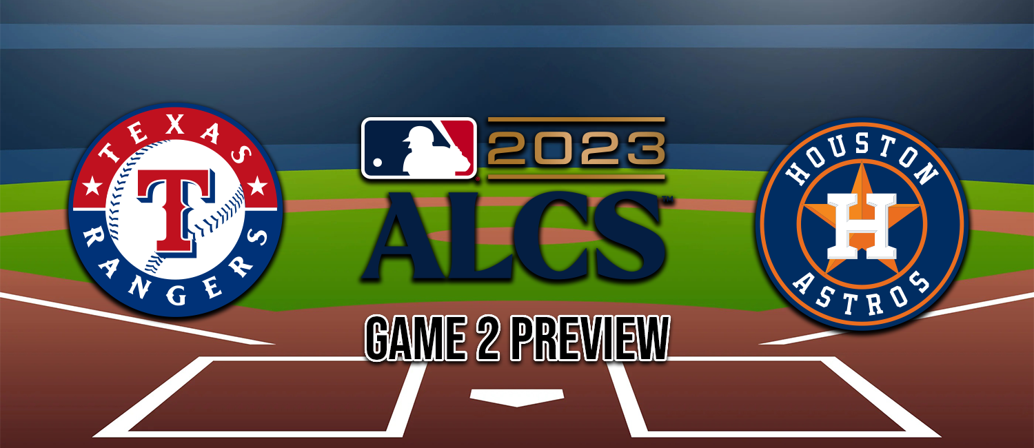 Rangers vs. Astros 2023 MLB ALCS Game 2 Odds and Preview