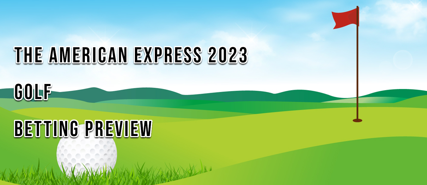 The American Express 2023 Golf Odds, Preview and Picks